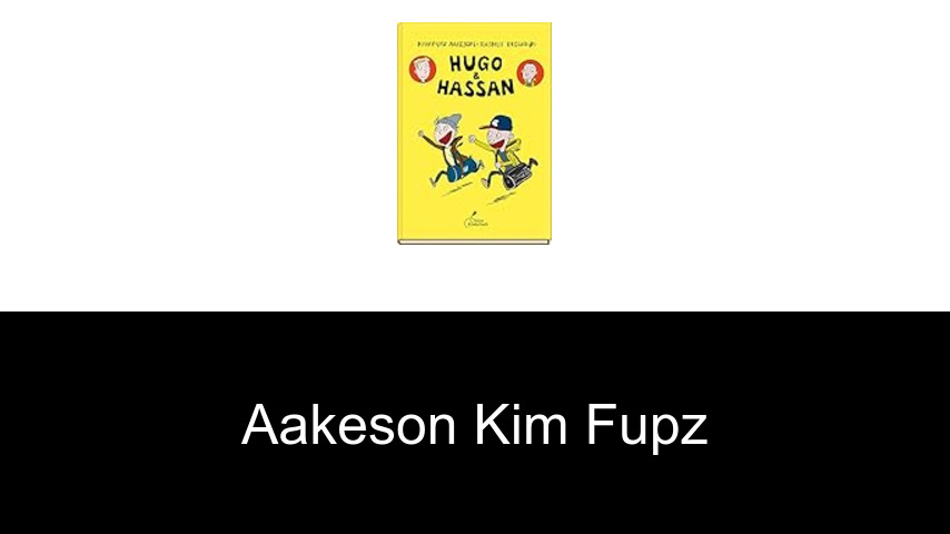 livres de Aakeson Kim Fupz