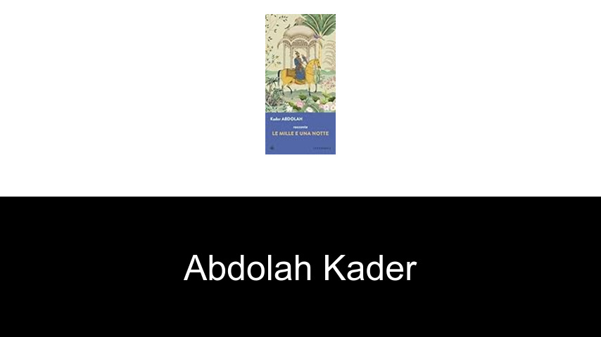livres de Abdolah Kader