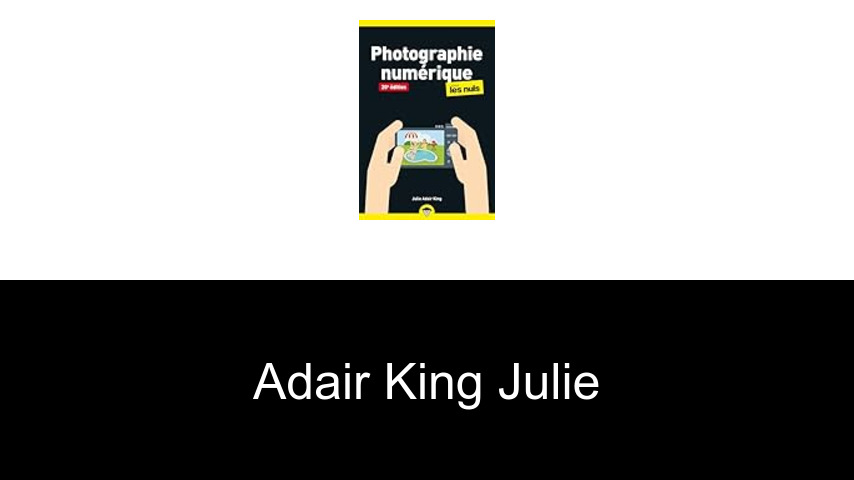 livres de Adair King Julie