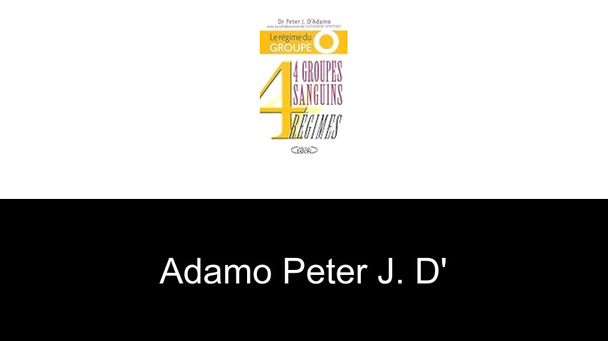 livres de Adamo Peter J. d'