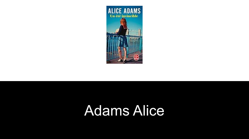 livres de Adams Alice