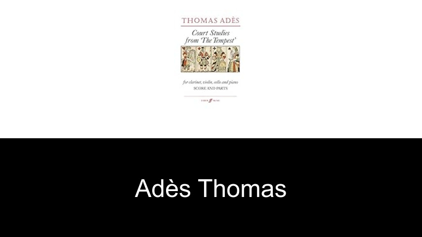 livres de Adès Thomas