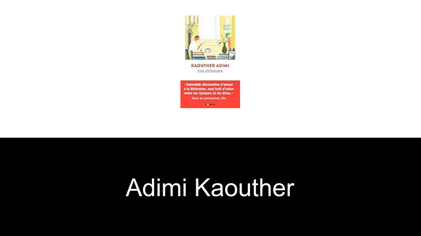 livres de Adimi Kaouther