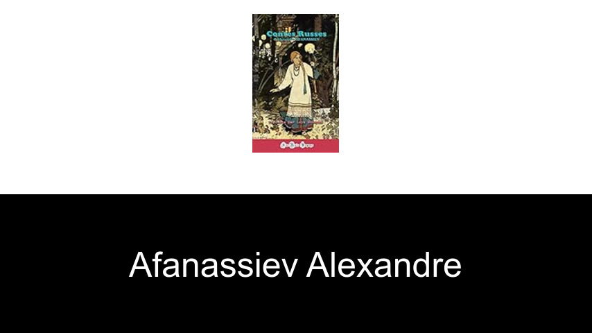 livres de Afanassiev Alexandre