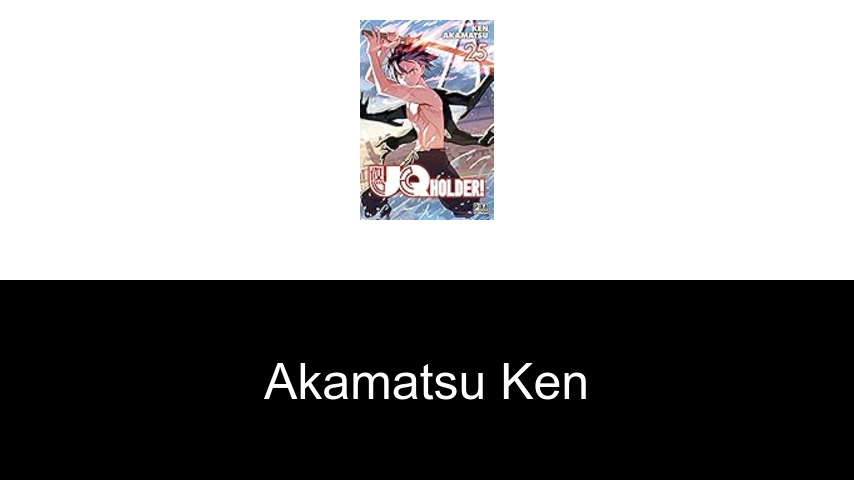 livres de Akamatsu Ken