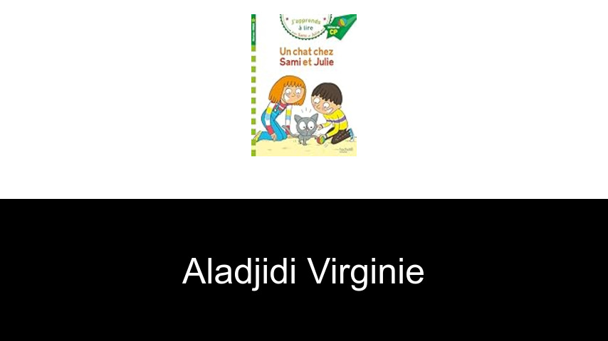 livres de Aladjidi Virginie