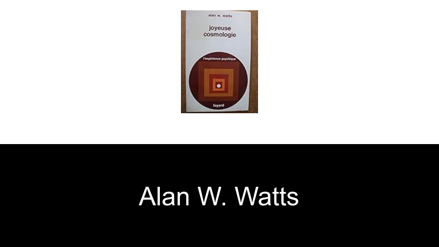 livres de Alan W. Watts