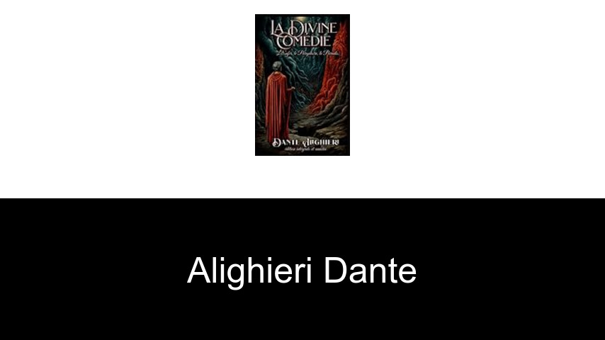 livres de Alighieri Dante