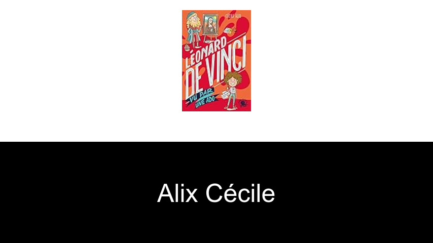 livres de Alix Cécile