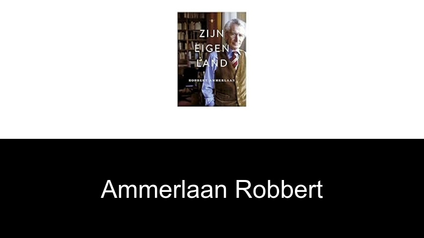 livres de Ammerlaan Robbert