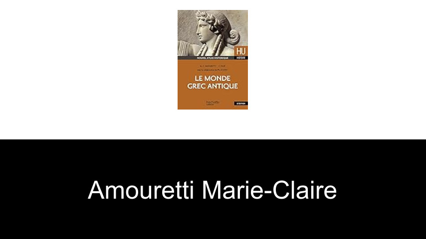 livres de Amouretti Marie-Claire