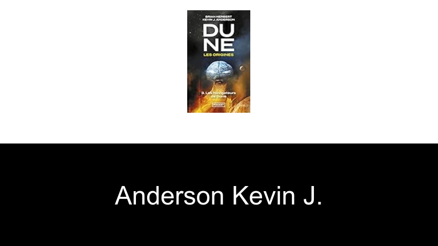 livres de Anderson Kevin J.