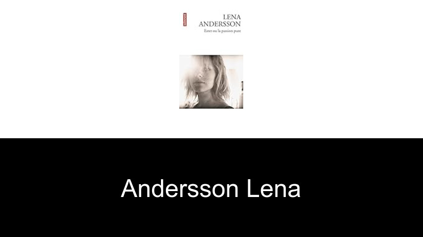livres de Andersson Lena