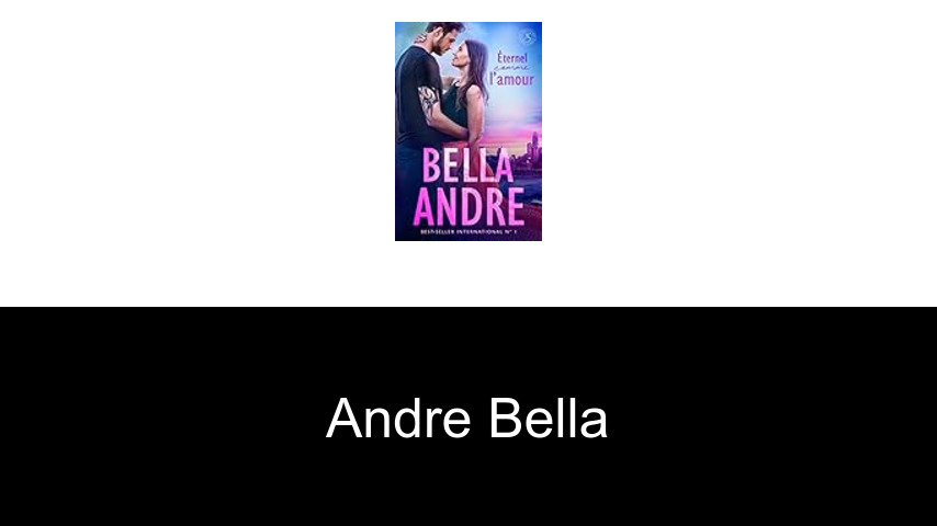 livres de Andre Bella