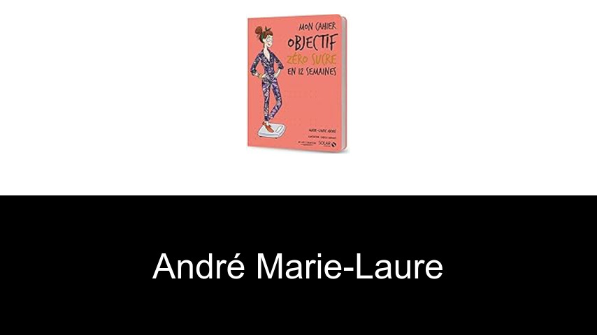livres de André Marie-Laure