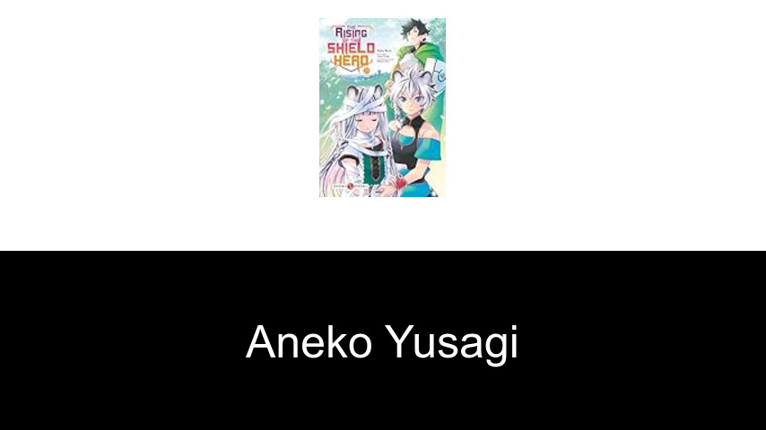 livres de ANEKO Yusagi