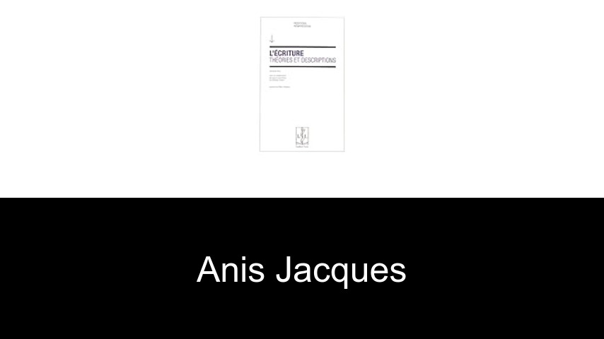 livres de Anis Jacques