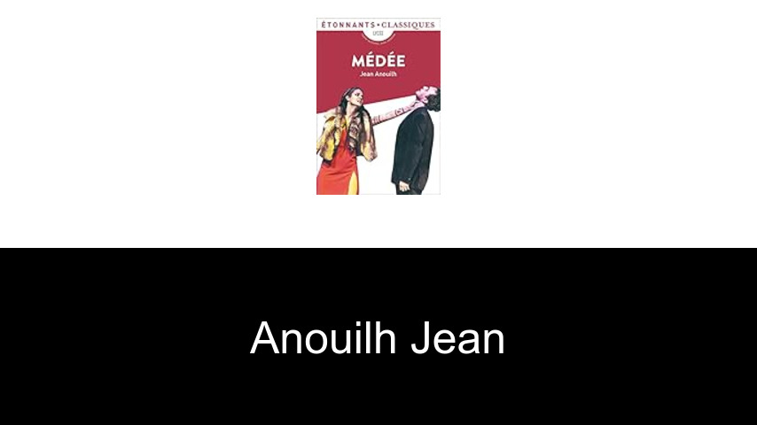 livres de Anouilh Jean
