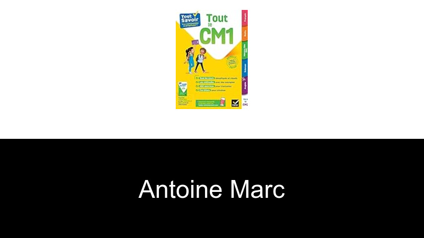 livres de Antoine Marc