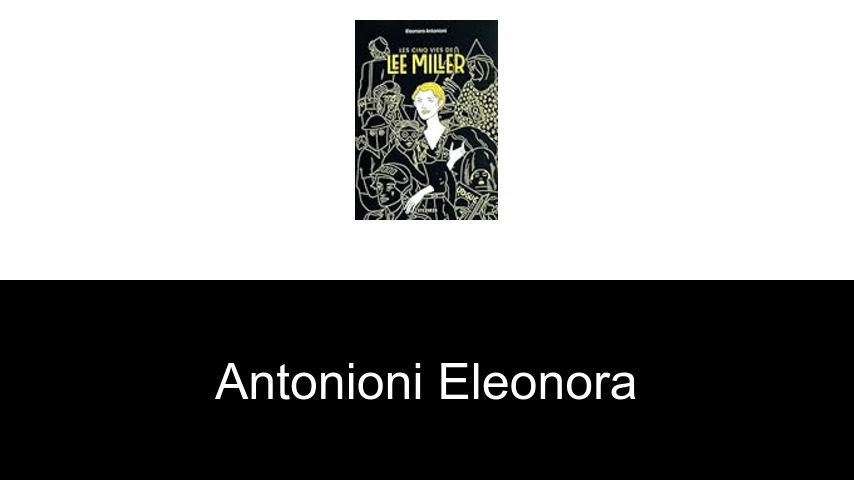 livres de Antonioni Eleonora
