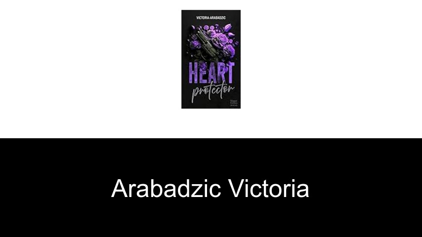 livres de Arabadzic Victoria