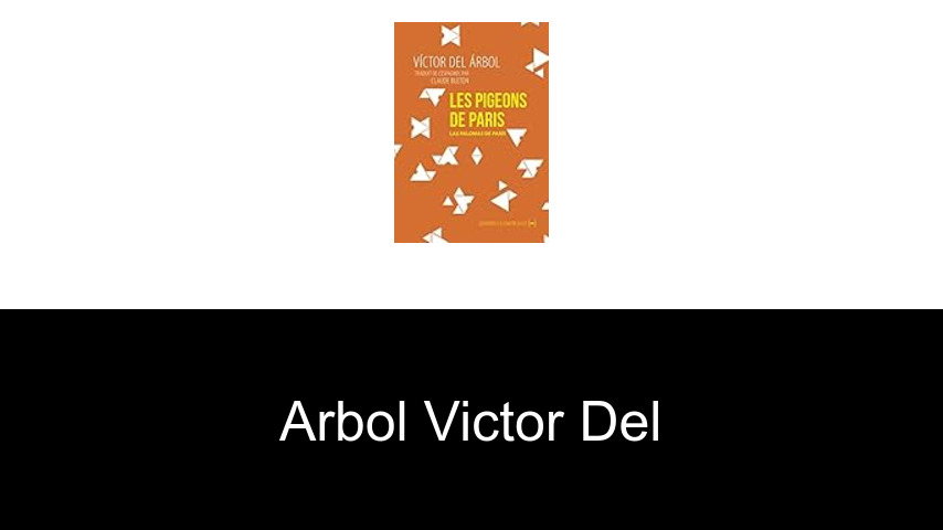 livres de Arbol Victor del