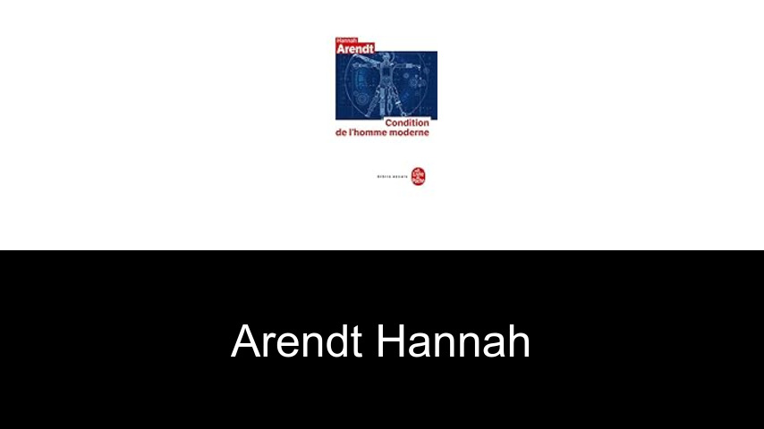 livres de Arendt Hannah