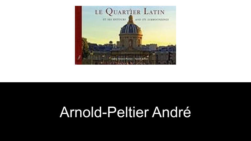 livres de Arnold-Peltier André