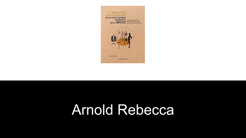 livres de Arnold Rebecca