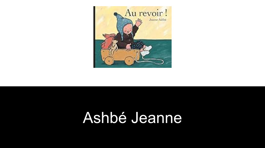 livres de Ashbé Jeanne
