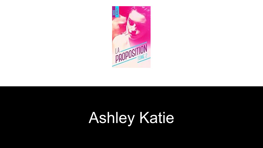 livres de Ashley Katie