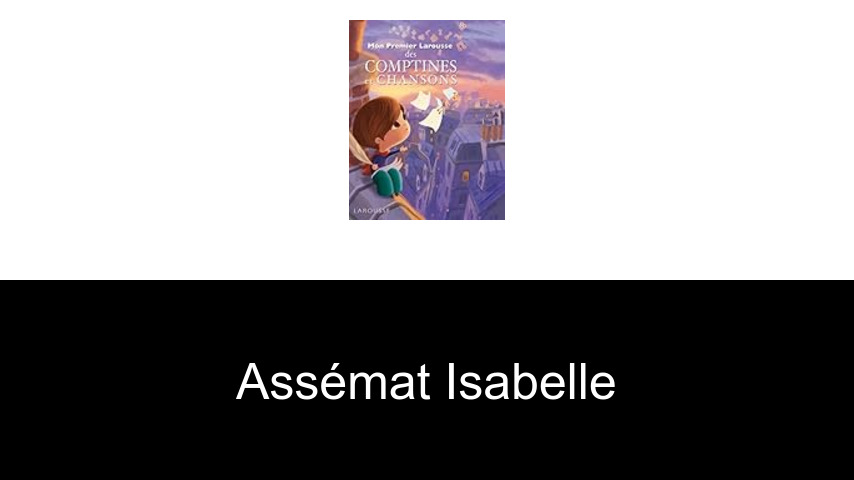 livres de Assémat Isabelle