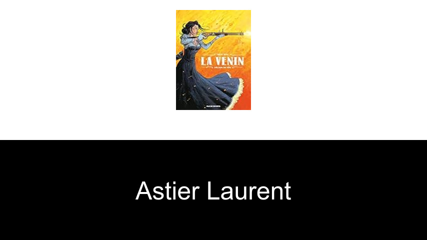 livres de Astier Laurent