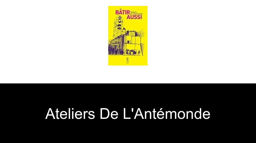 livres de Ateliers de l'antémonde