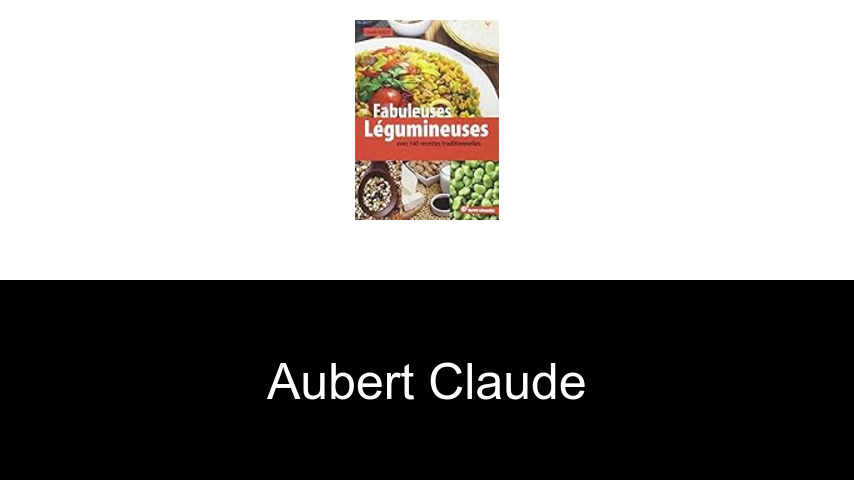 livres de Aubert Claude