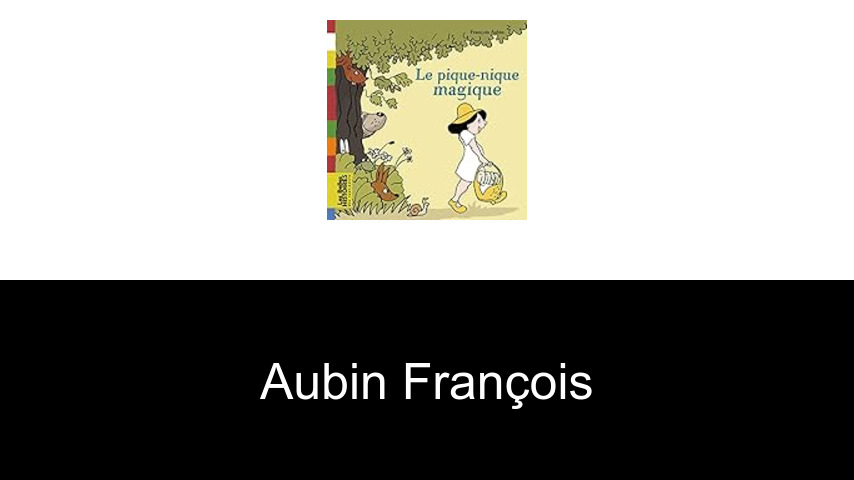 livres de AUBIN François