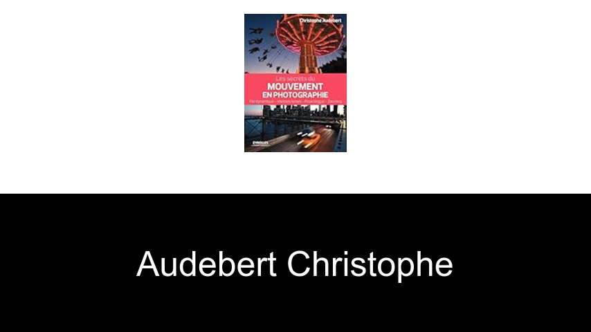livres de Audebert Christophe