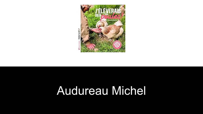 livres de Audureau Michel