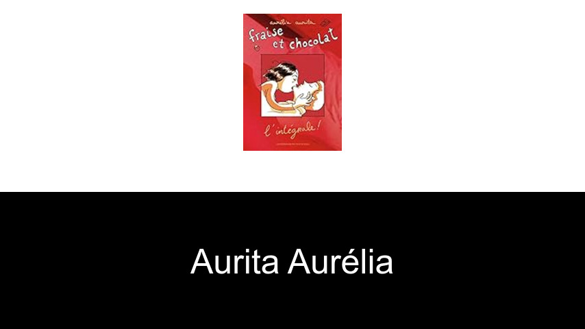 livres de Aurita Aurélia