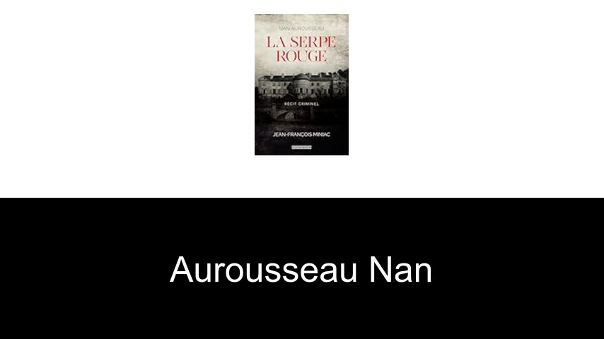 livres de Aurousseau Nan