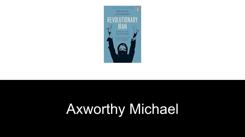 livres de Axworthy Michael