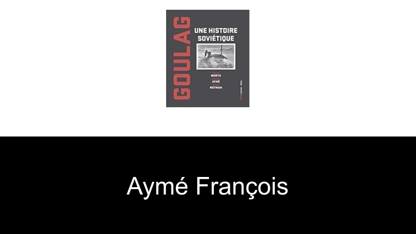 livres de Aymé François