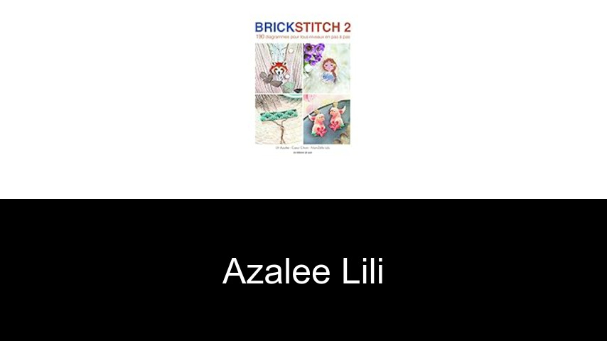 livres de AZALEE Lili