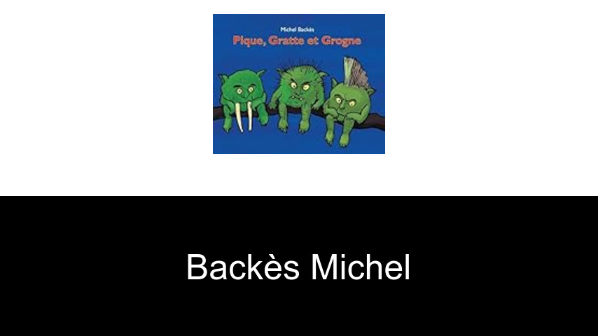 livres de Backès Michel
