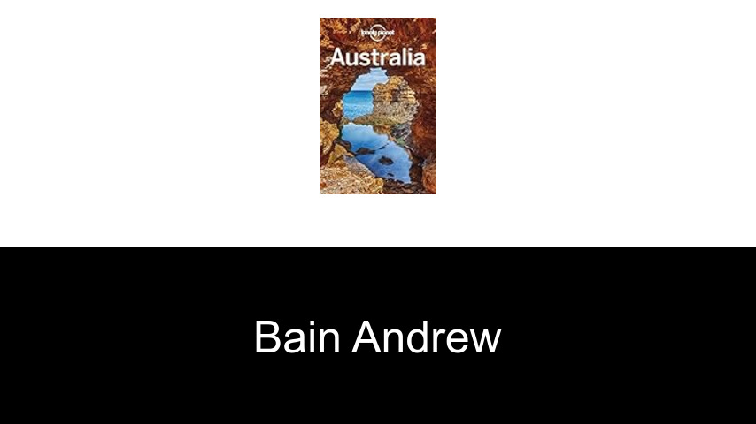 livres de Bain Andrew