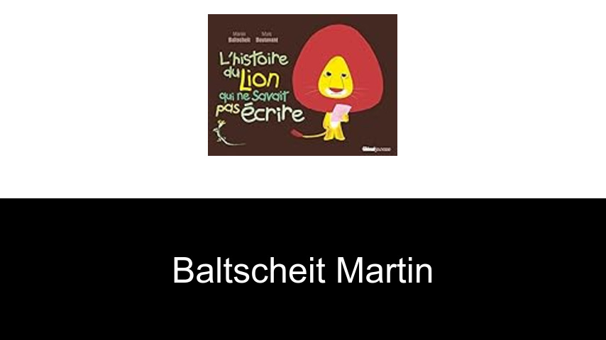 livres de Baltscheit Martin