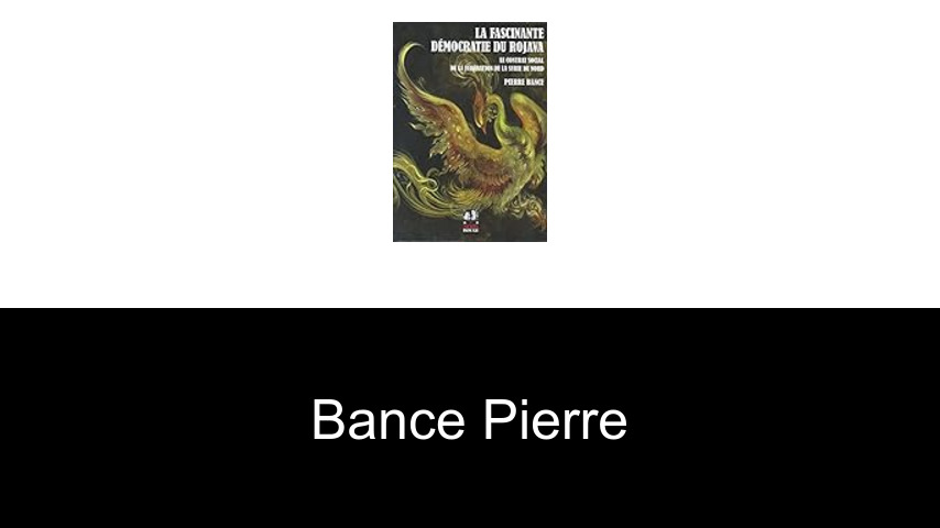 livres de Bance Pierre