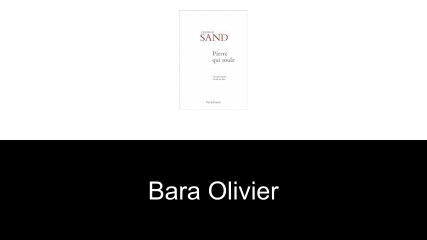 livres de Bara Olivier
