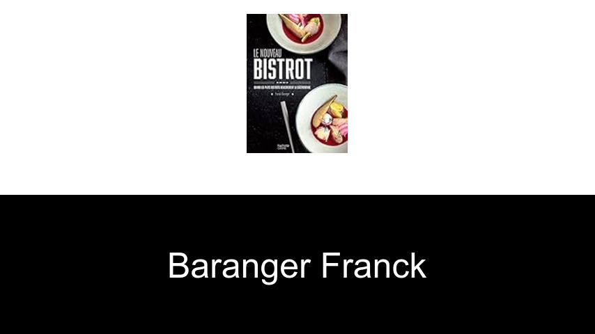 livres de Baranger Franck