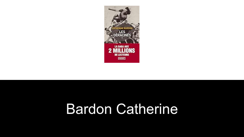 livres de Bardon Catherine